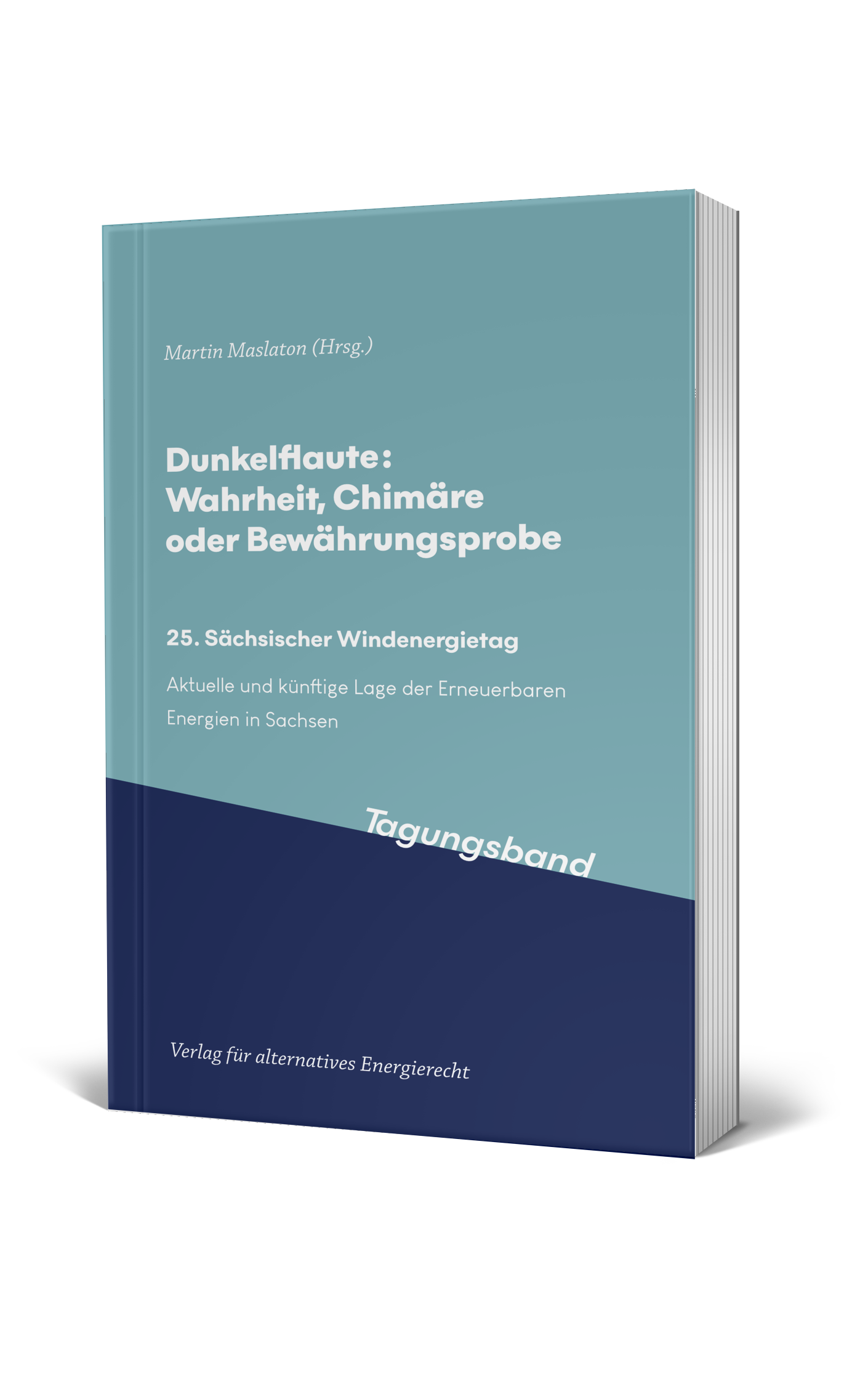 Dunkelflaute: Wahrheit, Chimäre oder Bewährungsprobe